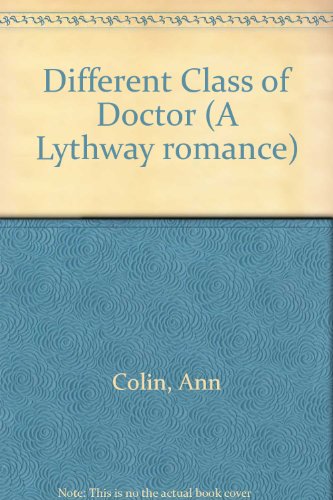 Different Class of Doctor (9780851199290) by Colin, A.