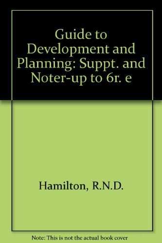 9780851203065: Guide to Development and Planning: Suppt. and Noter-up to 6r. e