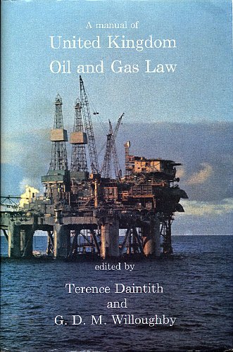 Beispielbild fr A Manual of United Kingdom Oil and Gas Law zum Verkauf von Phatpocket Limited