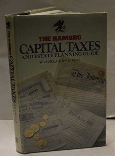 Imagen de archivo de Hambro Capital Taxes and Estate Planning Guide a la venta por AwesomeBooks