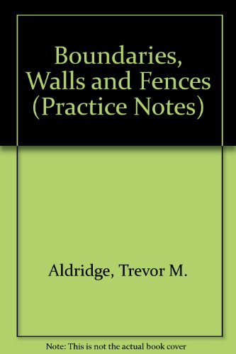 Imagen de archivo de Boundaries, walls, and fences (Oyez Longman practice notes) a la venta por Phatpocket Limited