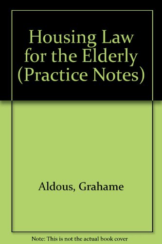 Imagen de archivo de Housing Law for the Elderly (Practice Notes) a la venta por The Guru Bookshop