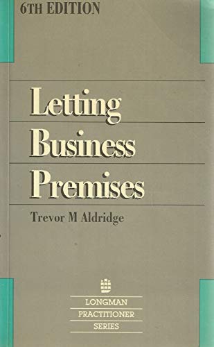 Beispielbild fr Letting Business Premises (Longman Practitioner Series) zum Verkauf von Pigeonhouse Books, Dublin