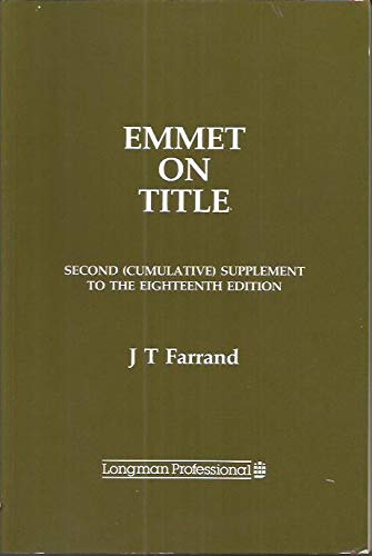 Beispielbild fr Emmet on Title. Second (Cumulative) Supplement to the Eighteenth Edition zum Verkauf von Balfour Books