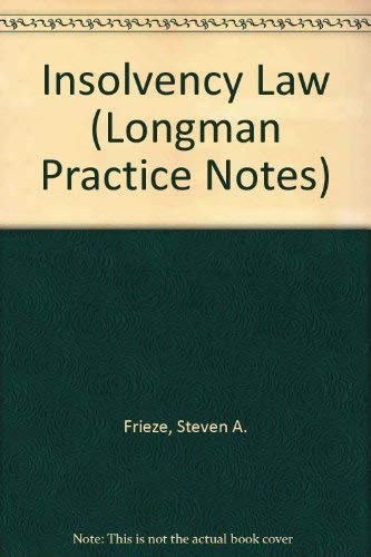 Stock image for Insolvency Law (Longman Practice Notes) for sale by AwesomeBooks