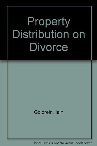 Beispielbild fr Property Distribution on Divorce zum Verkauf von AwesomeBooks