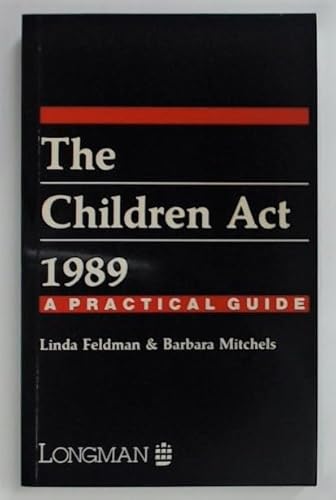 Imagen de archivo de Children ACT 1989 : A Practical Guide a la venta por Better World Books Ltd