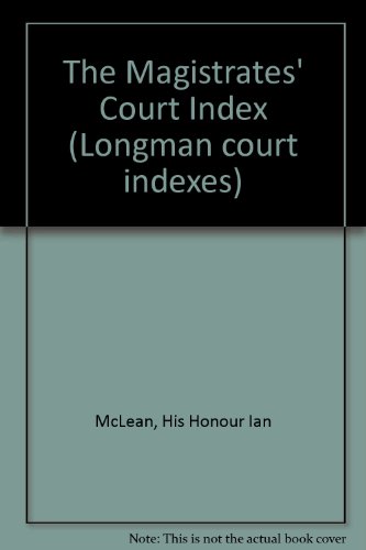 9780851218861: The Magistrates' Court Index (Longman court indexes)