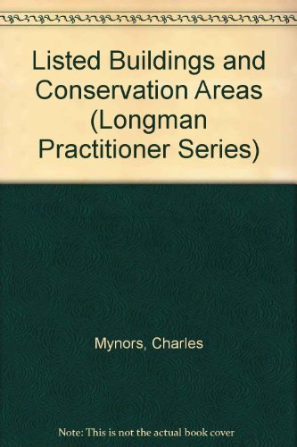 9780851219028: Listed Buildings and Conservation Areas (Longman Practitioner Series)