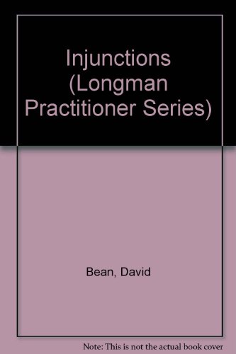 9780851219707: Injunctions (Longman Practitioner Series)