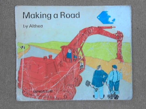 Beispielbild fr Making a Road (Information Books) zum Verkauf von WorldofBooks