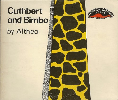 Cuthbert and Bimbo (9780851220888) by Althea