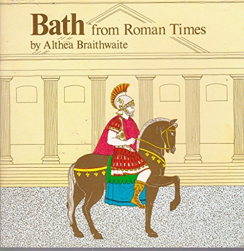 9780851221328: Bath from Roman Times