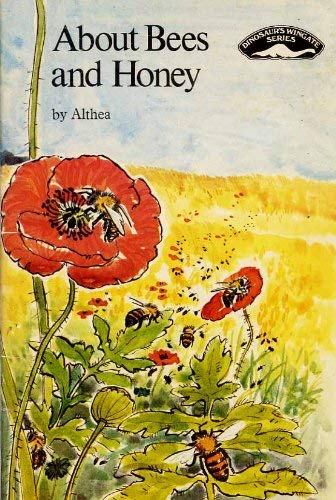 About Bees and Honey