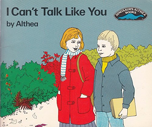 I Can't Talk Like You (9780851223445) by Althea