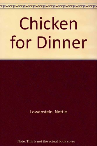9780851226743: Chicken for Dinner
