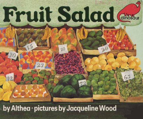 Fruit Salad (9780851226767) by Althea; Wood, Jacqueline