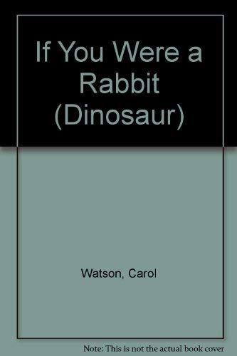 If You Were a Rabbit (9780851227023) by [???]