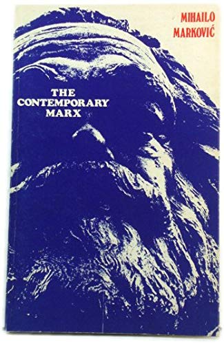 Imagen de archivo de The Contemporary Marx. Essays on Humanist Communism a la venta por Terrence Murphy