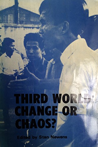 Stock image for Third World, change or chaos?: Documents from the Conference "Recession or Revival" called by Liberation and the World Development Movement at TUC . Order at the United Nations in April, 1974 for sale by Phatpocket Limited