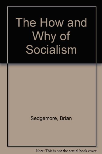 9780851241968: The How and Why of Socialism
