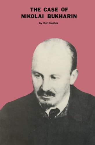 Imagen de archivo de The Case of Nikolai Bukharin a la venta por WorldofBooks