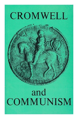 Beispielbild fr Cromwell and Communism: Socialism and Democracy in the Great English Revolution zum Verkauf von WorldofBooks