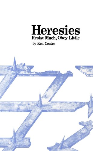 Heresies: Resist Much, Obey Little (9780851243566) by Kenneth S. Coates
