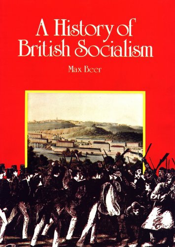 9780851244082: A History of British Socialism (Socialist Classics): no. 6