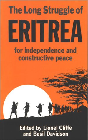 Beispielbild fr The Long Struggle of Eritrea for Independence And Constructive Peace zum Verkauf von Hamelyn
