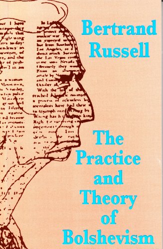 Beispielbild fr Practice and Theory of Bolshevism zum Verkauf von Blackwell's