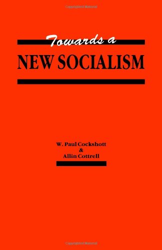 Stock image for Towards a New Socialism for sale by HPB-Diamond