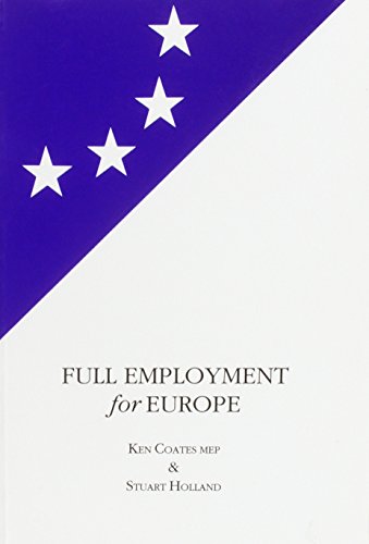 Stock image for Full Employment for Europe for sale by Blackwell's