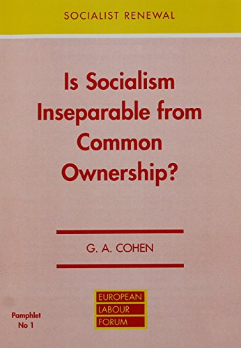 9780851245843: Is Socialism Inseparable from Common Ownership?: No.1. (Socialist Renewal Pamphlet S.)