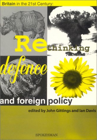 Beispielbild fr Britain in the 21st Century: Rethinking Defence and Foreign Policy zum Verkauf von Anybook.com
