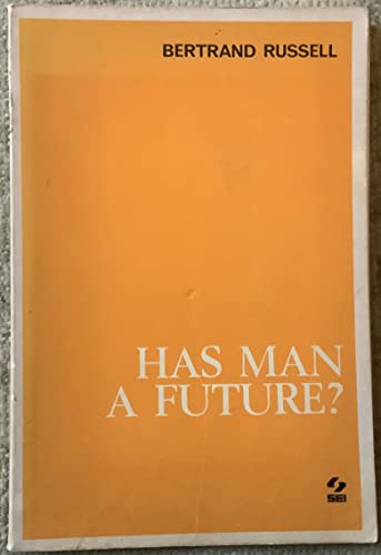 9780851246369: Has Man a Future