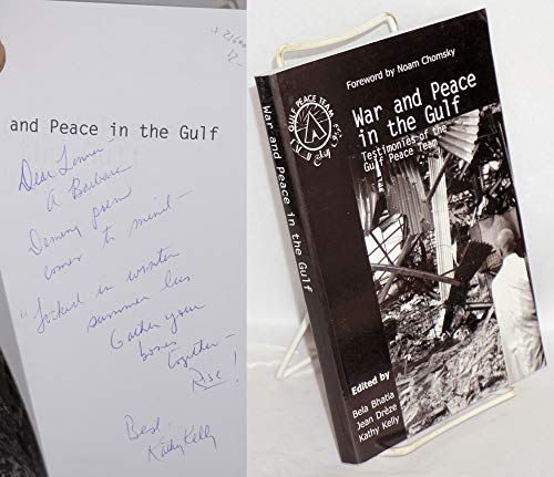 Stock image for War and Peace in the Gulf Testimonies of the Gulf Peace Team for sale by PBShop.store US