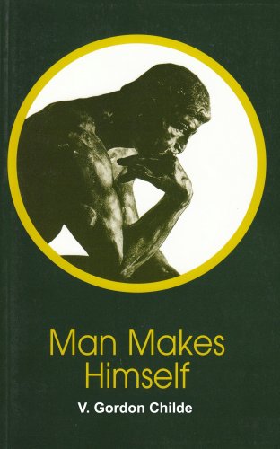 Stock image for Man Makes Himself for sale by Front Cover Books