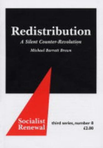 9780851246833: Redistribution: A Silent Counter-revolution