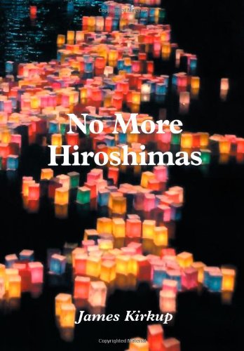 Beispielbild fr No More Hiroshimas zum Verkauf von WorldofBooks