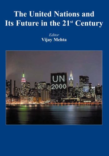 Beispielbild fr THE UNITED NATIONS AND ITS FUTURE IN THE 21ST CENTURY (SIGNED). zum Verkauf von Any Amount of Books