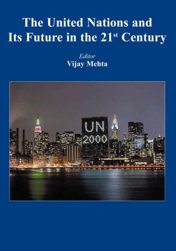 9780851247076: The United Nations and its Future in the 21st Century
