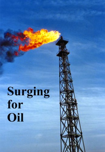 Stock image for Surging for Oil for sale by Blackwell's