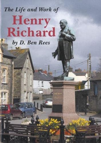Stock image for Life and Work of Henry Richard, The for sale by Blackwell's