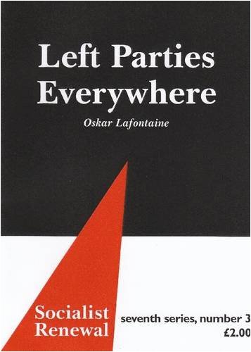 Beispielbild fr Left Parties Everywhere? zum Verkauf von Blackwell's
