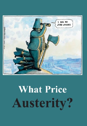 Imagen de archivo de What Price Austerity? a la venta por Majestic Books