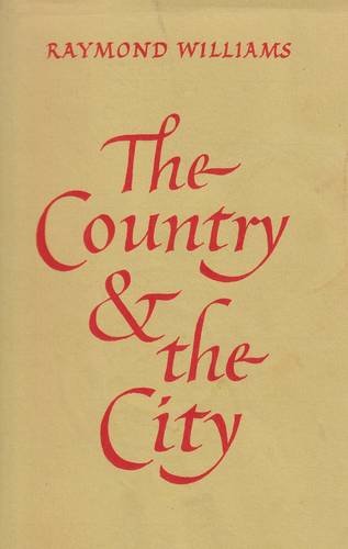 Stock image for The Country and the City for sale by WorldofBooks