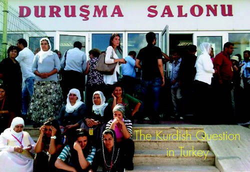 9780851248219: The Kurdish Question in Turkey: 119 (The Spokesman)