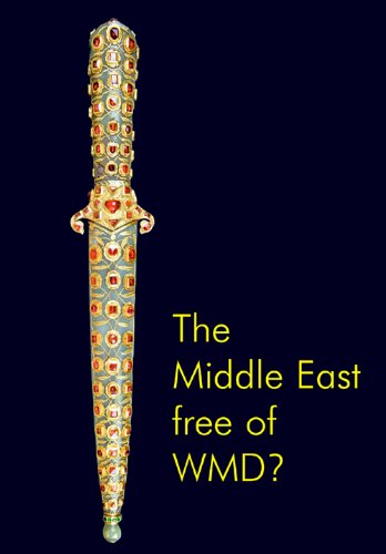 Beispielbild fr The Middle East Free of WMD? (The Spokesman) zum Verkauf von AwesomeBooks