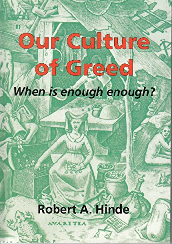 Beispielbild fr Our Culture of Greed: When Is Enough Enough? zum Verkauf von Books From California